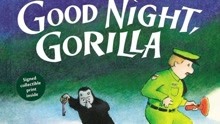 Mandy老师读绘本Good Night，Gorilla！