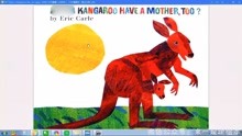 廖彩杏书单英文绘本讲解 017 does a kangaroo have a mother too