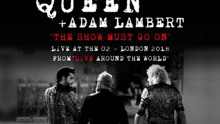 【LIVE】Queen+AdamLambert - The Show Must Go On（2018）