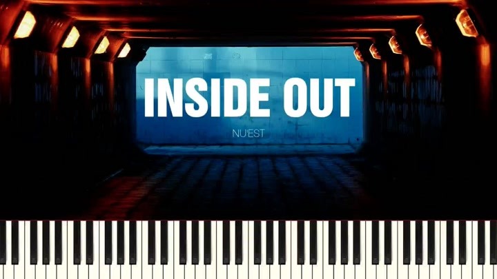 【钢琴版】NU'EST - INSIDE OUT [Piano Cover]