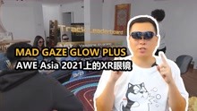 MAD GAZE GLOW PLUS-AWE Asia 上的XR眼镜