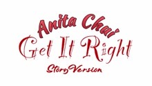 崔碧珈 Anita Chui - Get it Right (Story Version)